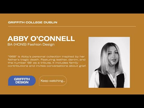 Preview image for the external video "Griffith College | Fashion Design Graduate | Abby O’Connell Testimonial".