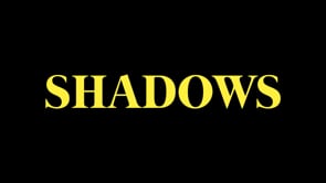 Preview image for the external video "Shadows_teaser_H264".