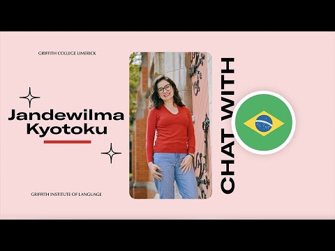 Preview image for the external video "GIL Limerick - Brazilian student - Jandewilma Kyotoku".