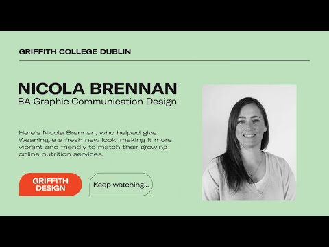 Preview image for the external video "Griffith College | Graphic Communication Design Graduate | Nicola Brennan Testimonial".