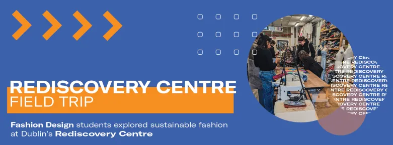 Rediscovery Centre Fashion trip