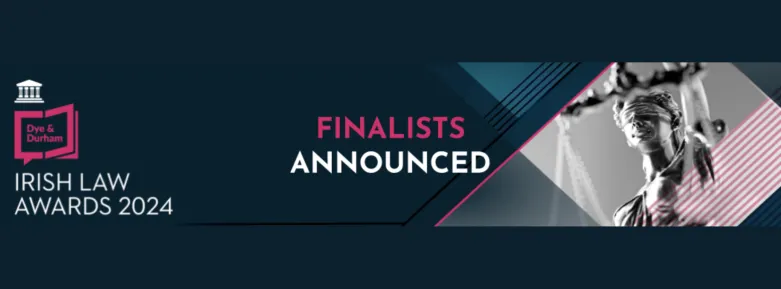 Irish Law Awards Finalists 2024