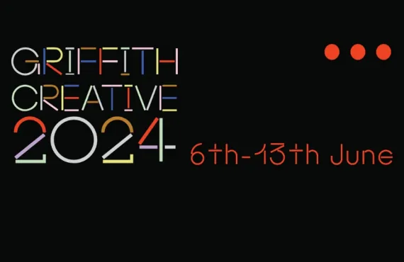 Griffith Creative Show 2024