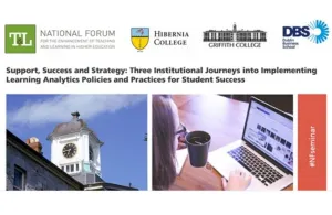 Support, Success, Strategy: Institutional Journeys into Learning Analytics