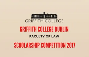 Griffith College Law Scholarship Competition 2017