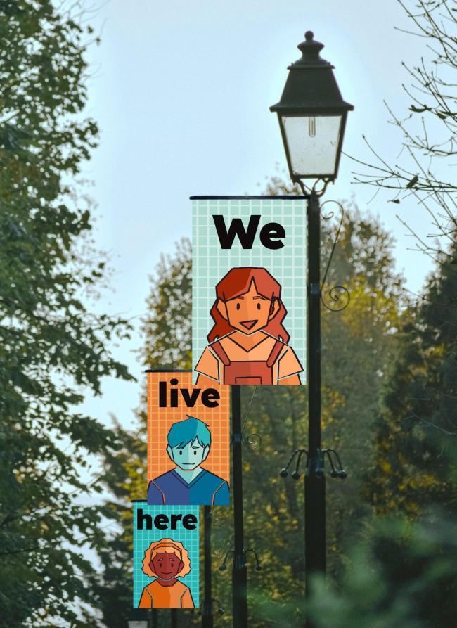 Three street lamp banners portraying different people with a caption “We live here”. In a cartoon style.