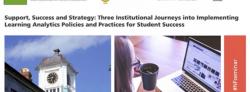 Support, Success, Strategy: Institutional Journeys into Learning Analytics